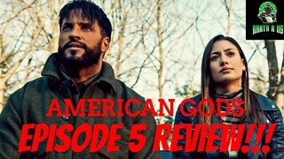 American Gods: Season 3 Episode 5 Review!!!