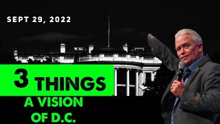 TIMOTHY DIXON PROPHETIC WORD🚨[A VISION OF DC] 3 THINGS COMING PROPHECY SEPT 29,2022 - TRUMP NEWS
