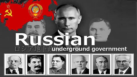 28.RUSSIAN UNDERGROUND GOVERNMENT