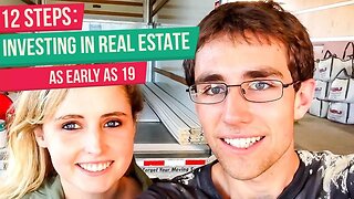 How to Invest in Real Estate as Early as 19 [12 Steps]