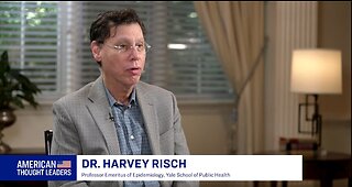 Dr. Harvey Risch: Rise in Aggressive 'Turbo Cancers'–And Especially Among Younger People