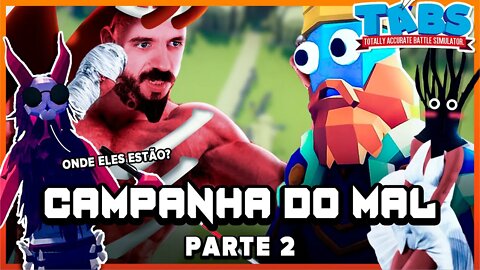 Campanha do Mal Parte 2 Totally Accurate Battle Simulator Gameplay PT BR