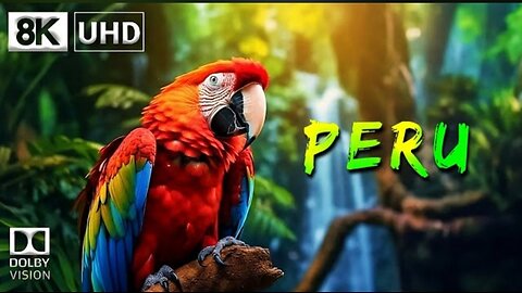 PERU 🇵🇪 8K Video Ultra HD (60FPS) | Peru 8K HDR | 8K TV