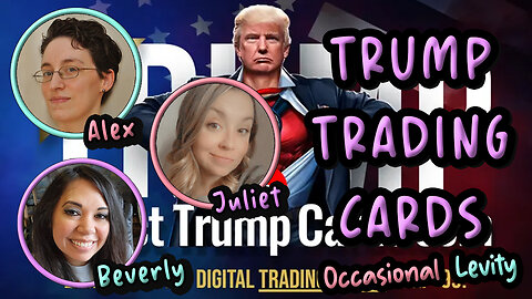 Occasional Levity LIVE: Trump Trading Cards | Elon Stops the Stalkers