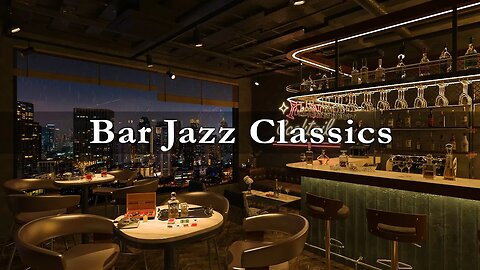 New York Jazz Lounge 🍷 Relaxing Jazz Bar Classics with Jazz Relaxing Music for Relax, Work, Study