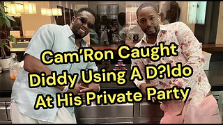 CAM'RON Caught DIDDY Using A D?ldo At His Private Party