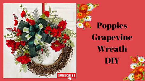 Poppies Grapevine Wreath DIY| Marthas Wreath| Easy Floral Wreath DIY| How To Make a Wreath