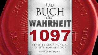 Wer innerhalb Meiner Kirchen das Wort bewahrt, wird ausgeschlossen werden(Buch der Wahrheit Nr 1097)