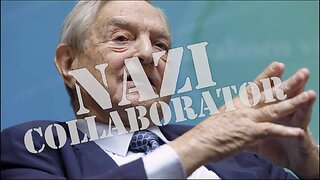 Show This Video To Your Soros Loving Friends: Nazi Collaborator Compilation