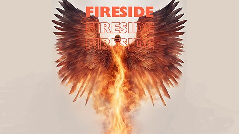 Fireside; what side are you on?