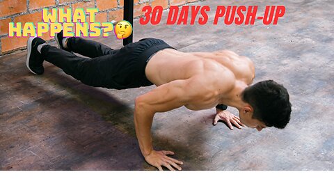What happens when you do push-ups for 30 days