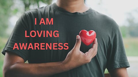 I AM LOVING AWARENESS ~JARED RAND 04-21-24 #2153