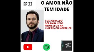 EP 33 O AMOR NÃO TEM IDADE