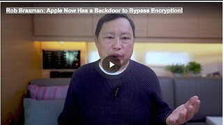 Rob Braxman: Apple Now Has a Backdoor to Bypass Encryption!