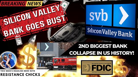 BREAKING! 2nd Biggest Bank Collapse in US History! Silicon Valley Bank Goes Bust 3/10/23