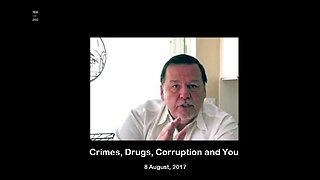 Crimes, Drugs, Corruption and You