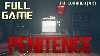 Penitence | Full Game Walkthrough | No Commentary | Game Play Zone