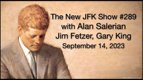 THE NEW JFK SHOW #289 ALAN SALERIAN/ NEUROTOXIN FLECHETTE HYPOTHESIS