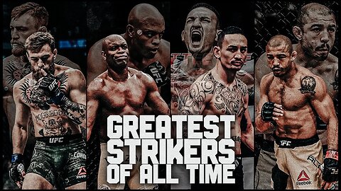 Top 10 Greatest MMA Strikers Of ALL TIME | Highlights