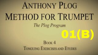 Anthony Plog - Method for Trumpet - Book 4 Single Tongue Exercises 01(b)