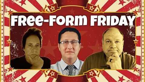 Free-form Friday 07-28-2023 w/ Rich Baris of People's Pundit
