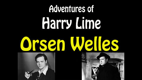 Harry Lime 1951-10-26 (ep13) Every Frame Has a Silver Lining