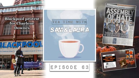 Tea Time with Sam & Laura: Episode 63