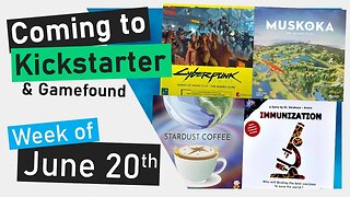 📅Kickstarter Boardgames | Cyberpunk 2077 Gangs of Night City, Muskoka, IMMUNIZATION, Stardust Coffee