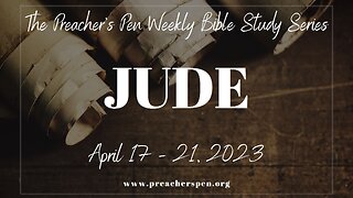 Bible Study Weekly Series - Jude - Day #2