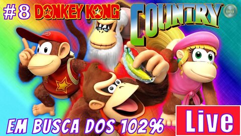[🔴Live]Donkey Kong 2 em busca dos 102% #8