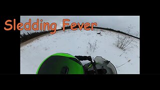 Sledding Fever