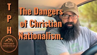 The “Dangers” of Christian Nationalism