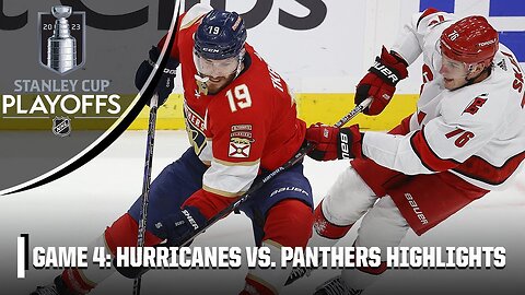 Carolina Hurricanes vs. Florida Panthers: Eastern Conference Final, Gm 4 | Full Game Highlights