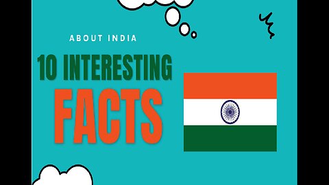 10 Interesting Facts about INDIA