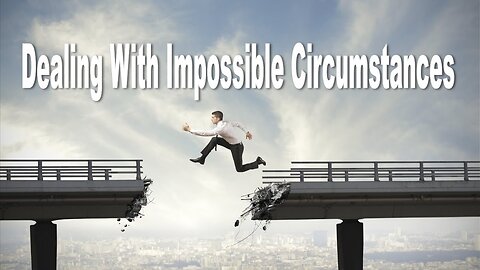 Dealing With Impossible Circumstances - Sunday Morning Service LIVE Stream 3/17/2024