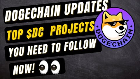 DogeChain Update | Top Projects on DogeChain