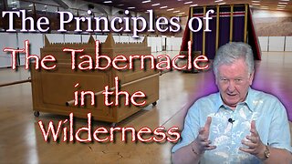 The Principles of The Tabernacle in the Wilderness