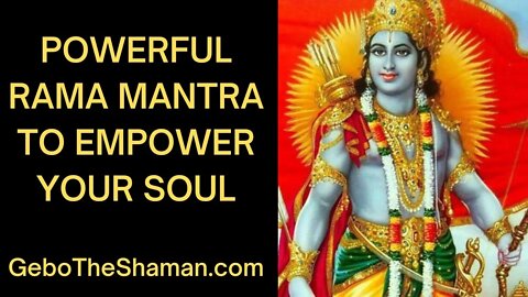 Powerful Rama Mantra To Empower Your Soul | Ong Namo Bhagavate Rama Chandraaya 108x