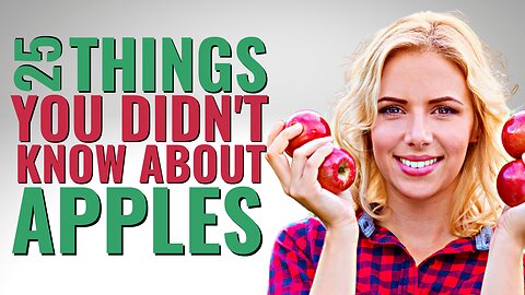 25 Mind-Blowing Facts About Apples You Didn't Know