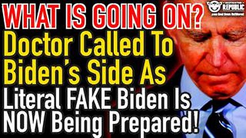 What is Going On? Doctor Called To Biden’s Side As Literal FAKE Biden is NOW Being Prepared!