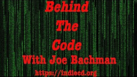 Behind the Code: Is Joe losing his mind?