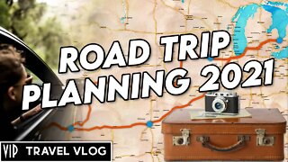 Road Trip Planning 2021 - Traveling the USA in 2021