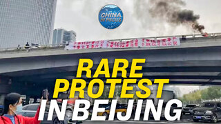 Rare Protest in Beijing Ahead of Key CCP Meeting | China In Focus