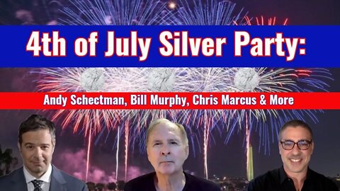 July 4th Silver Party: Andy Schectman, Bill Murphy, Yarra Venne & more!