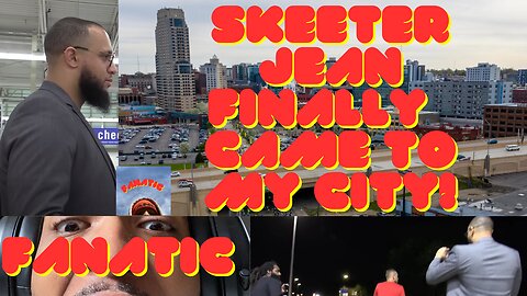 Skeeter Jean is IN MY CITY Part 2