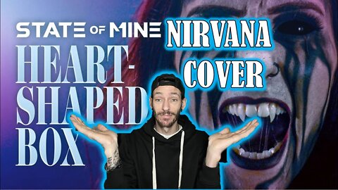 THESE DUDES ARE AWSOME!!! NIRVANA Heart Shaped Box Cover (REACTION)