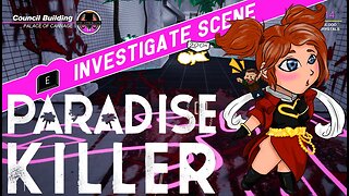 CouplaTryHards Do: Paradise Killer Pt 3