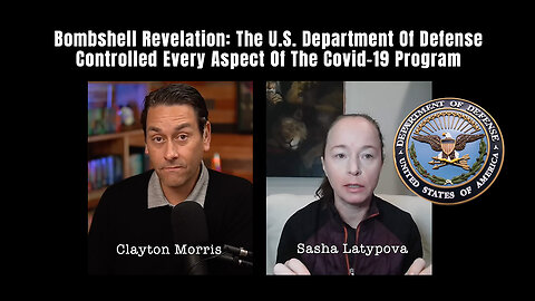 Bombshell Revelation: The U.S. Department Of Defense Controlled Every Aspect Of The Covid-19 Program
