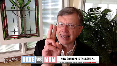 How Corrupt Is The Government?... Let Me Tell Ya'! Dr. Dave Janda 6-11-2024