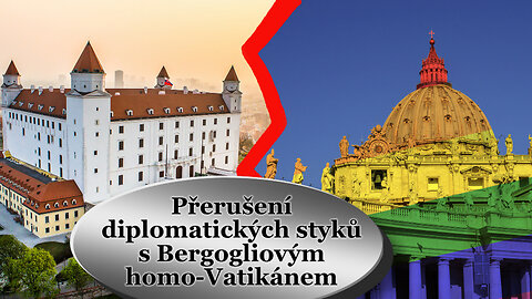 Přerušení diplomatických styků s Bergogliovým homo-Vatikánem